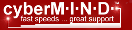 cyberMIND - fast sppeds ... great support